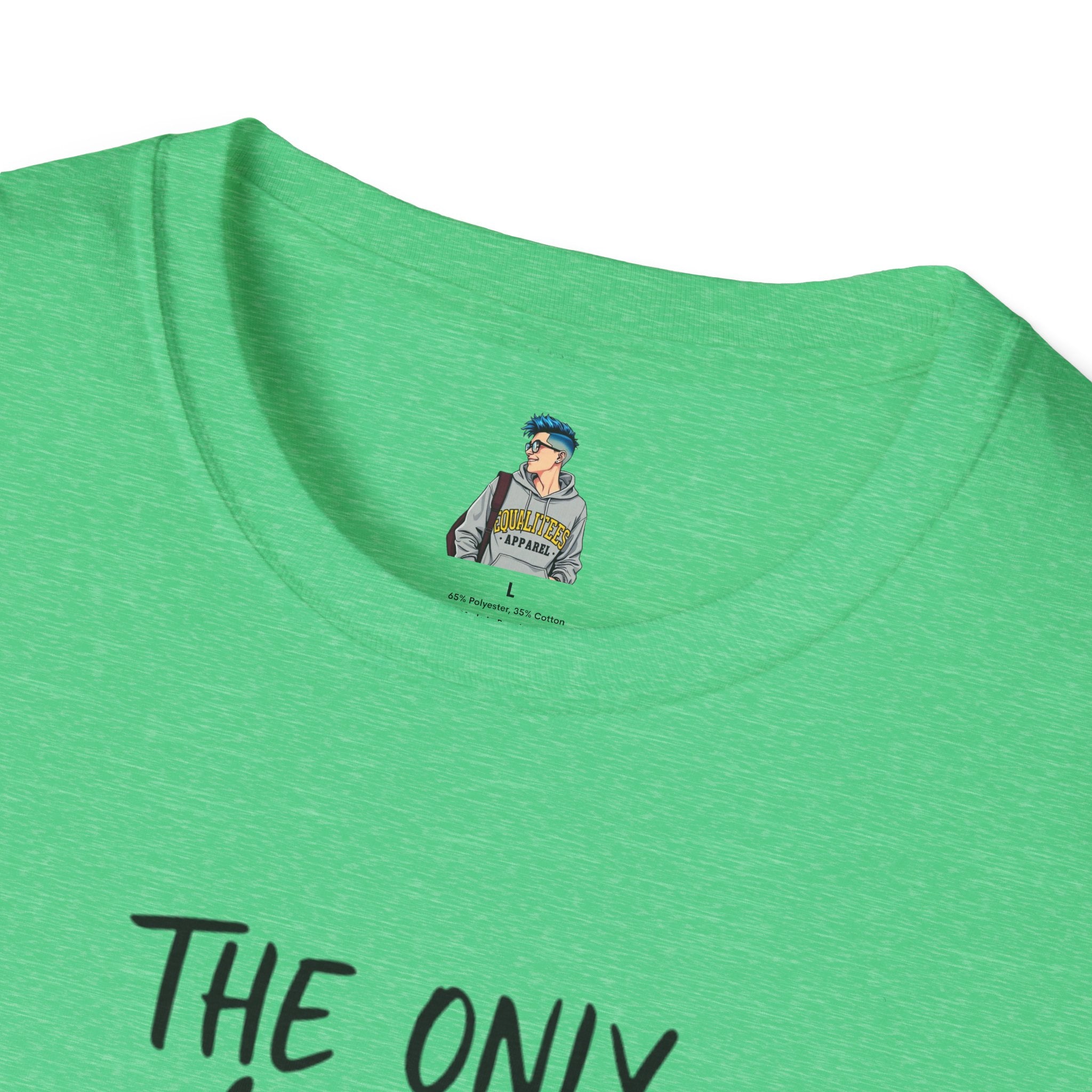 The Only Choice I MADE Was to Be MYSELF - Softstyle Unisex T-Shirt