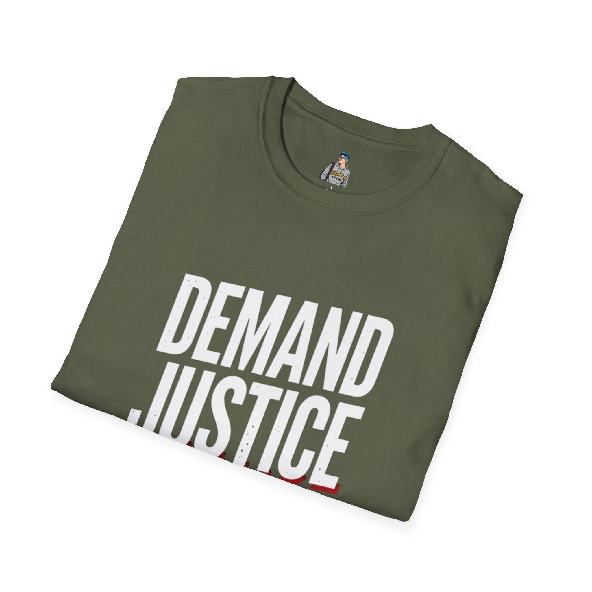 Demand Justice T-Shirt — Bold Protest Tee for Activists & Social Justice Supporters