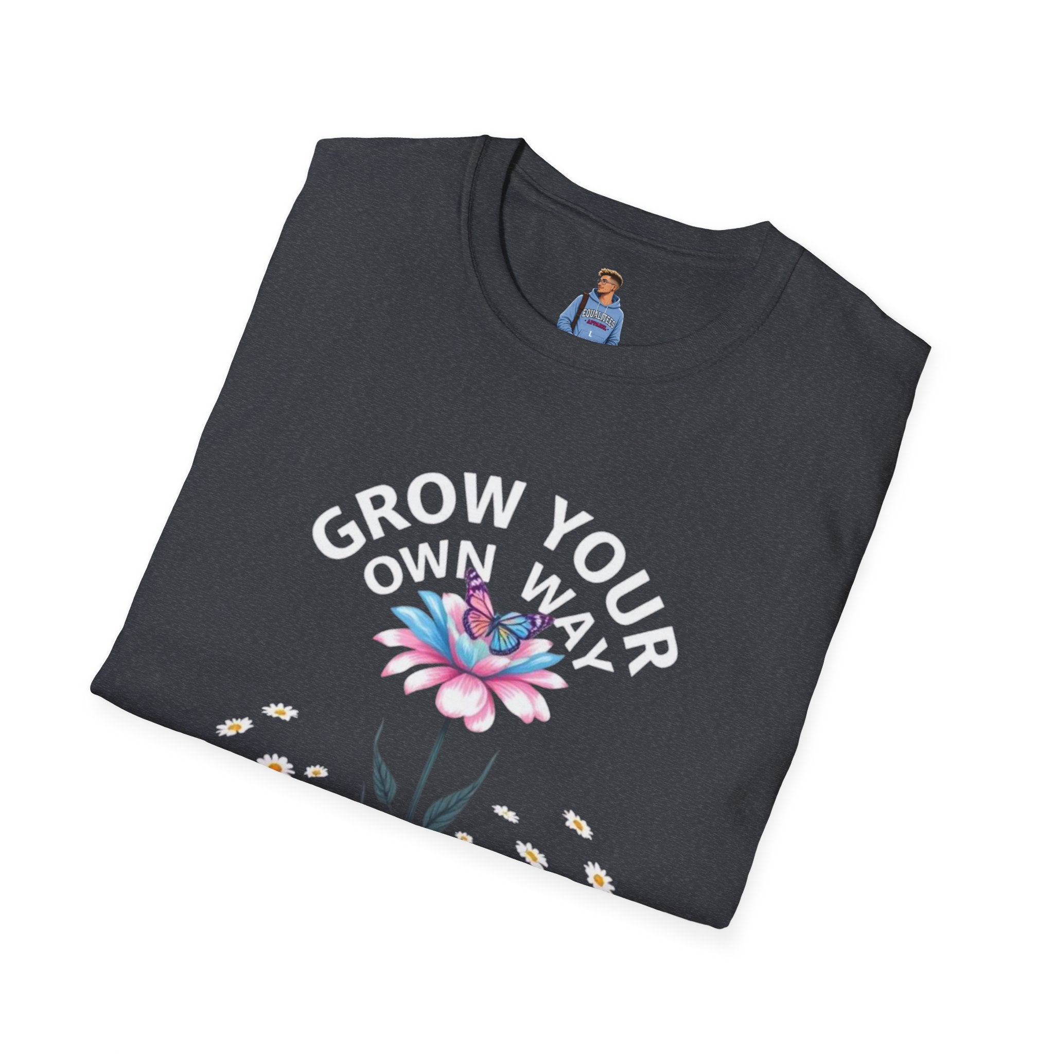 Grow Your Own Way Trans Pride Unisex T-Shirt - Floral Design for Garden Lovers