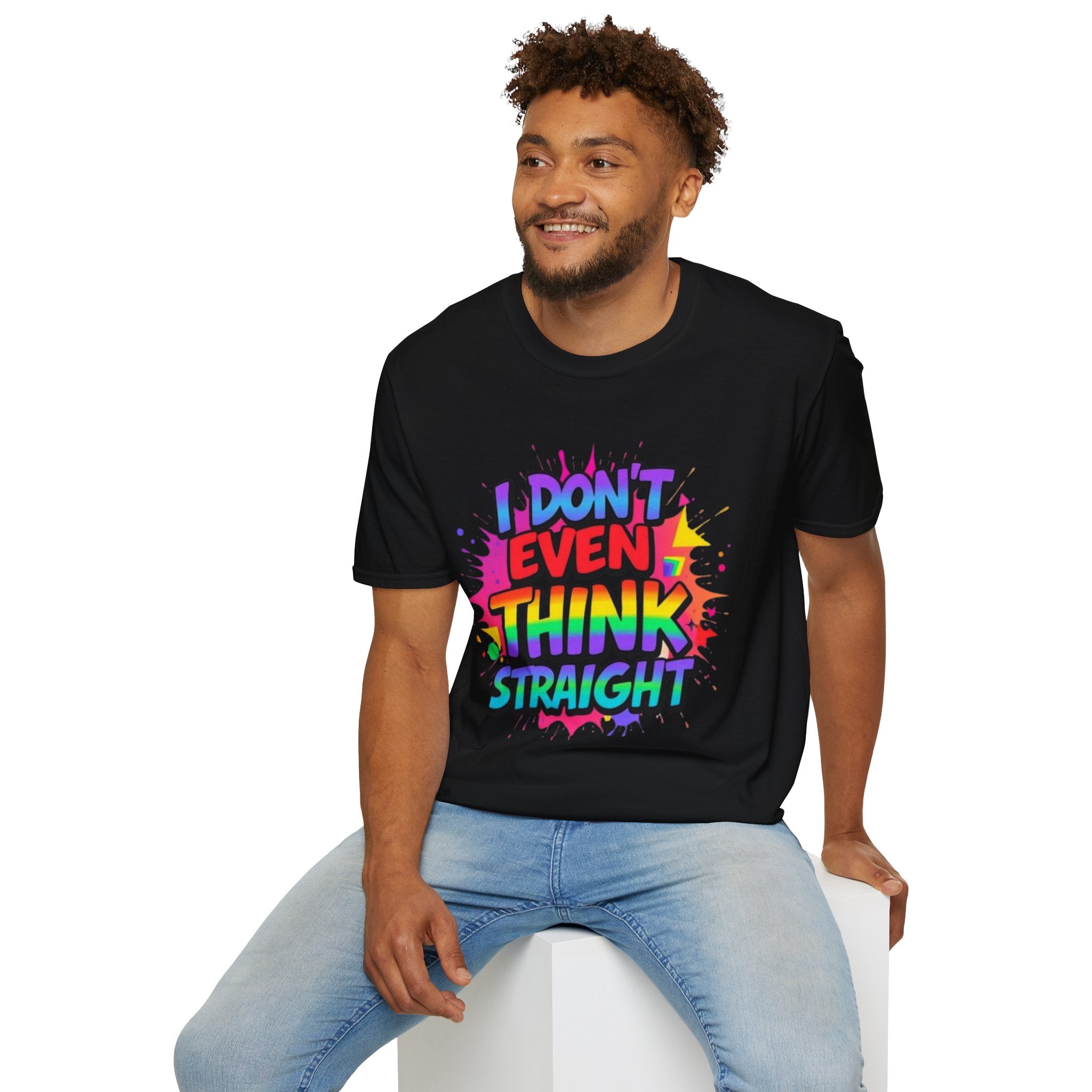 Pride T-Shirt, Unisex Graphic Tee, "I don't even think straight"