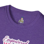 Empowered Women T-Shirt | Unisex Softstyle Tee for Women’s Empowerment