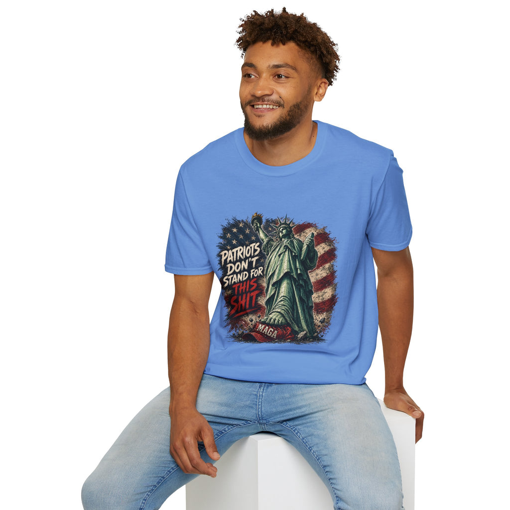 Patriots Don’t Stand For This T-Shirt — Statue of Liberty & Distressed Flag Graphic
