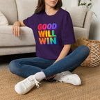 Rainbow Good Will Win T-shirt