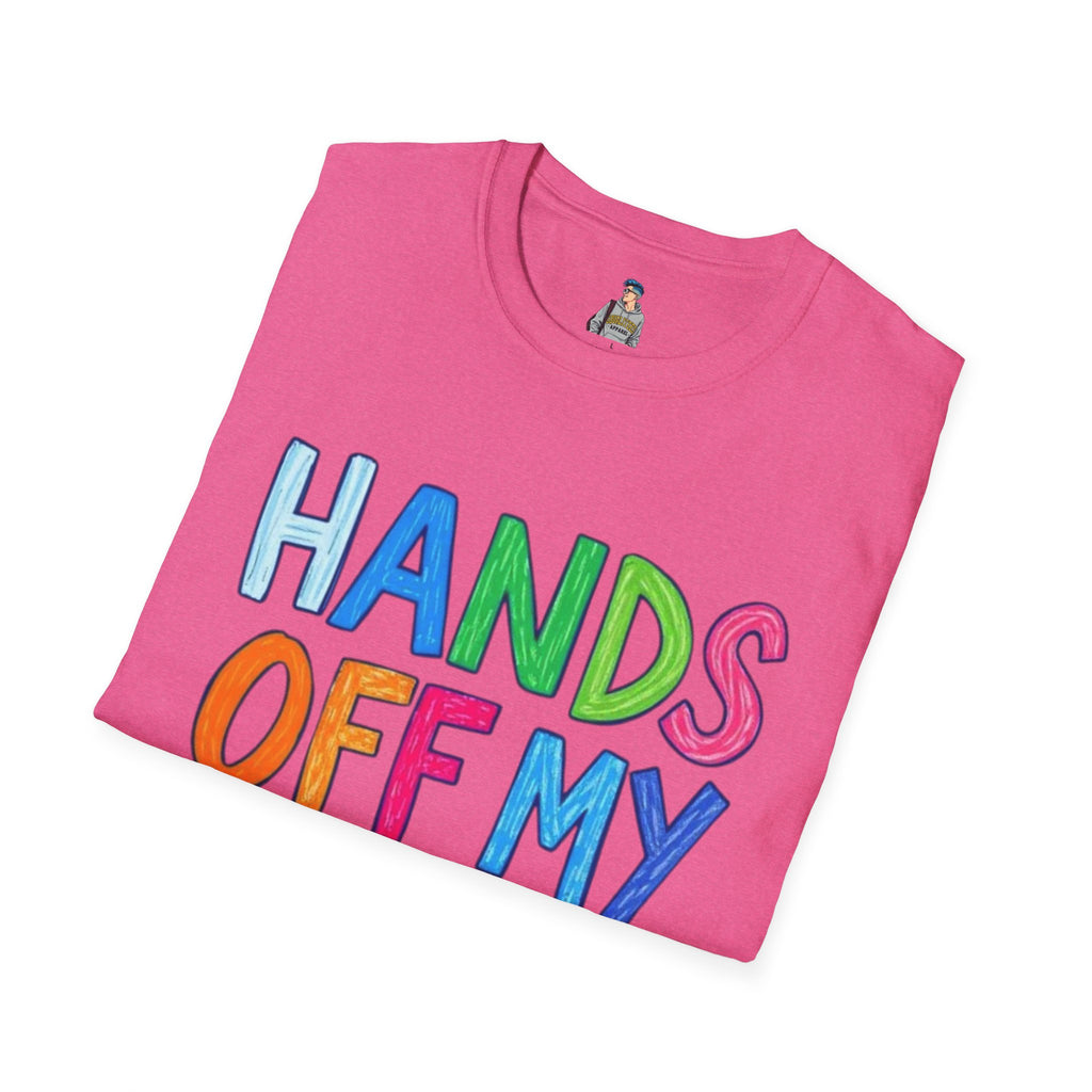 HANDS OFF MY FUTURE Political Statement T-Shirt
