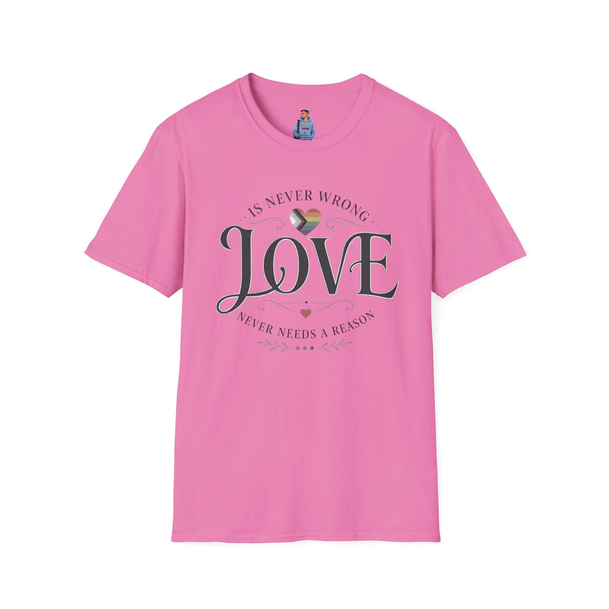 Love Is Never Wrong T-Shirt — LGBTQ+ Pride Heart Tee