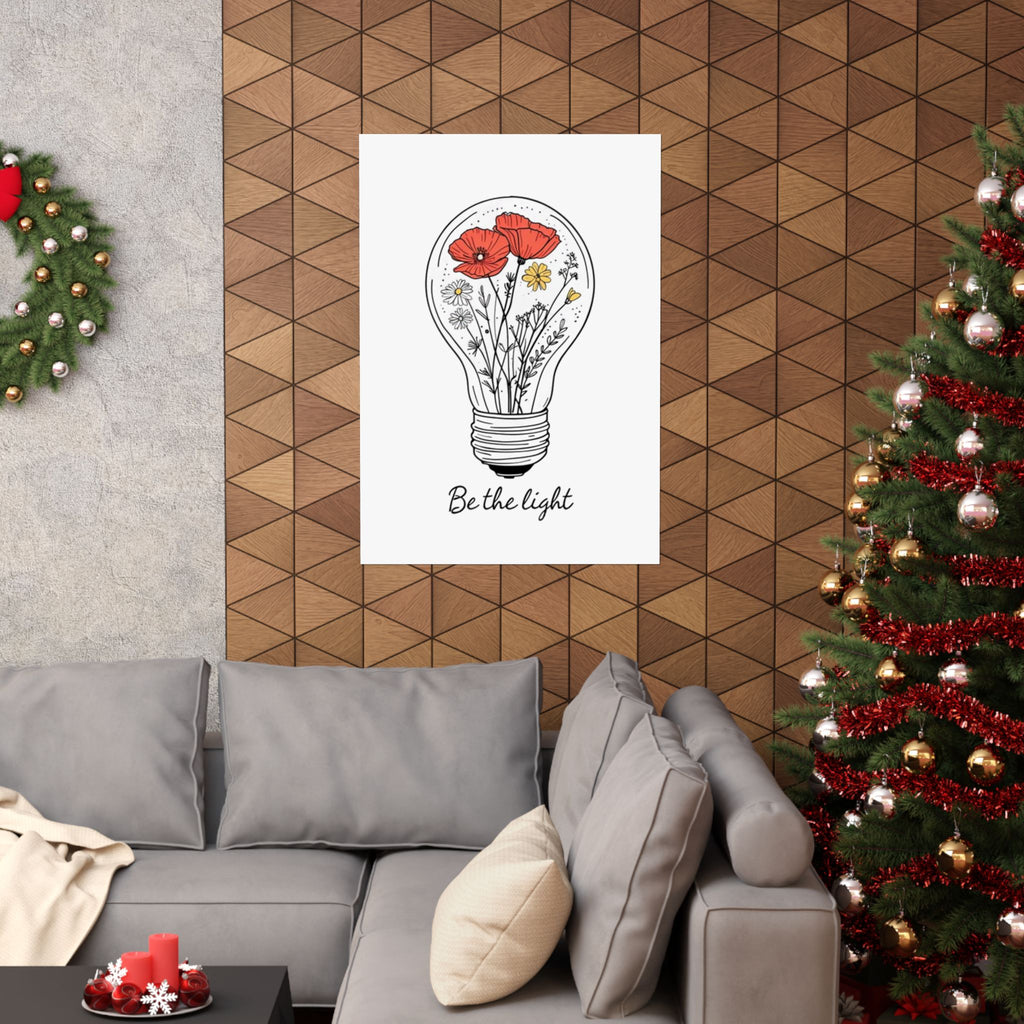 Inspirational Matte Vertical Poster - 'Be the Light'