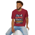 Put Human Back in Humanity T-Shirt — Inspirational Peace Dove Tee