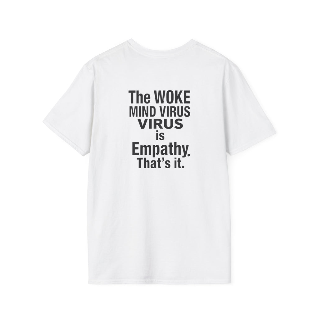 Unisex Softstyle T-Shirt - 'You Say Woke Like It's a Bad Thing'