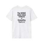 Unisex Softstyle T-Shirt - 'You Say Woke Like It's a Bad Thing'
