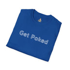 Unisex Softstyle T-Shirt - "Get Poked - Vaccines Save Lives" Statement Tee