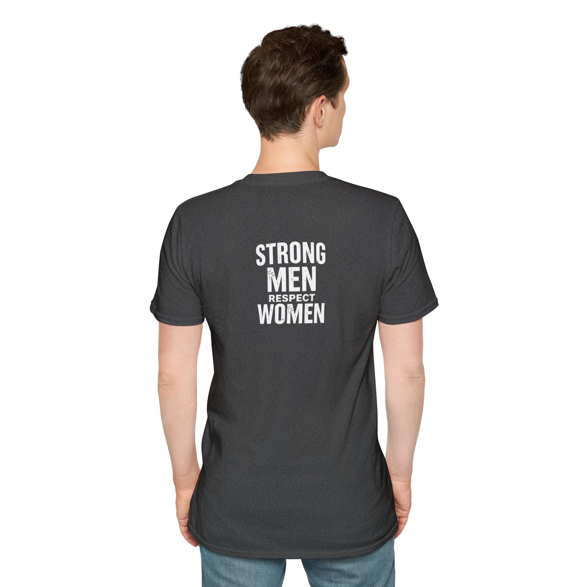 I Am The Bear, Strong Men Respect Women Unisex Softstyle T-Shirt