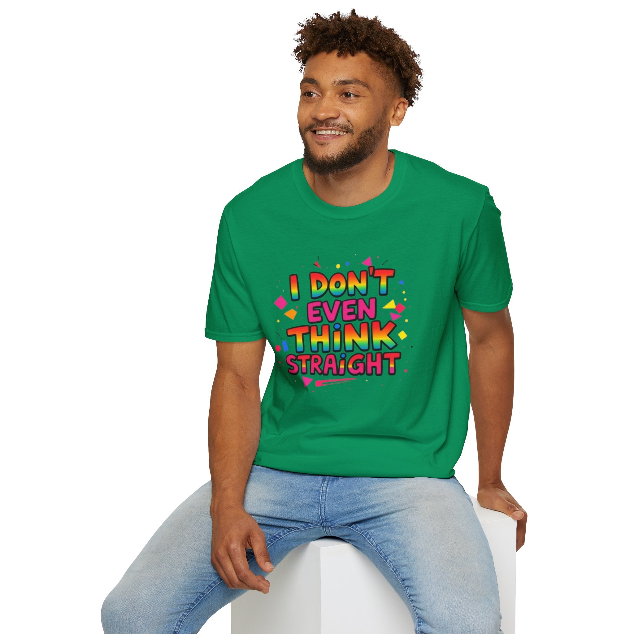 I Don't Even Think Straight Pride Tee
