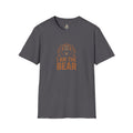 I Am The Bear, Strong Men Respect Women Unisex Softstyle T-Shirt