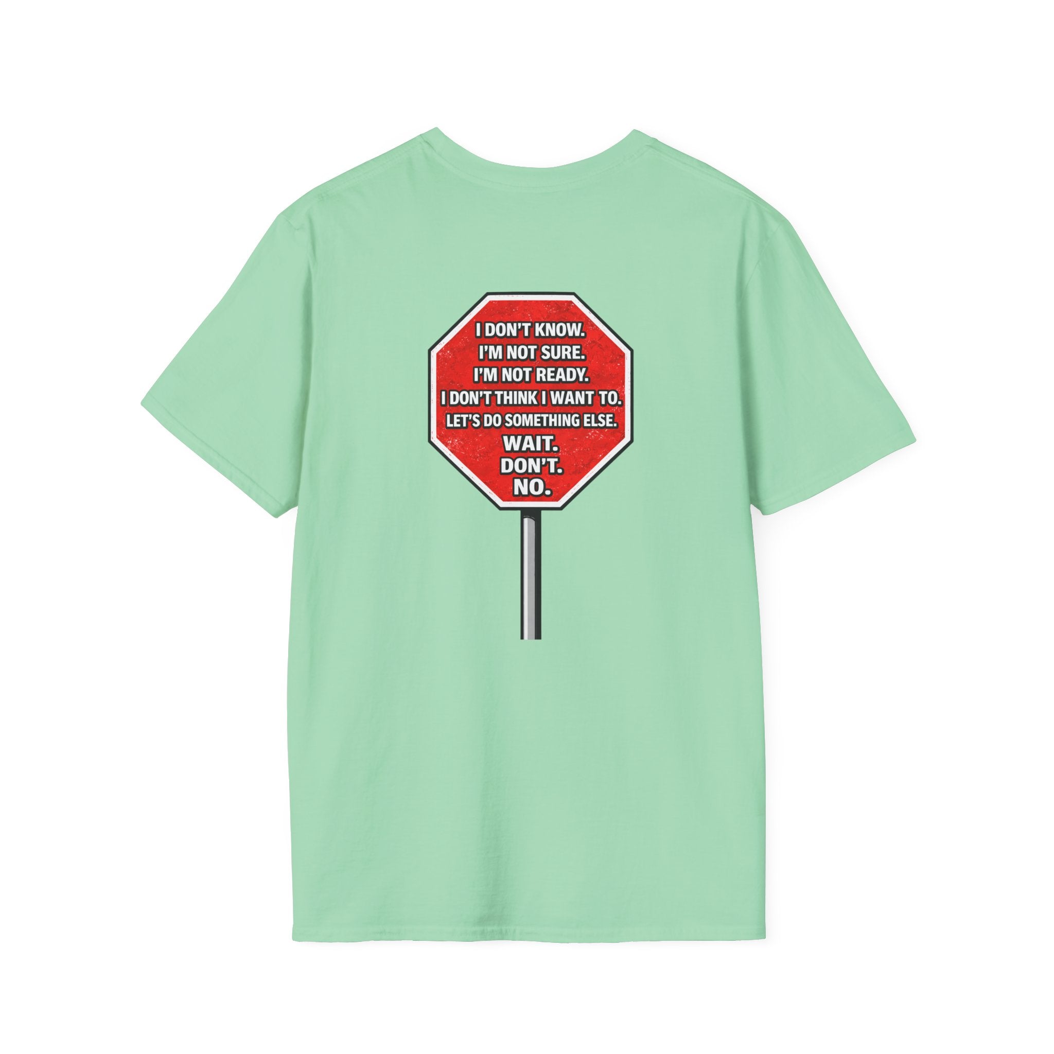 He Said Stop T-Shirt - Consent Awareness