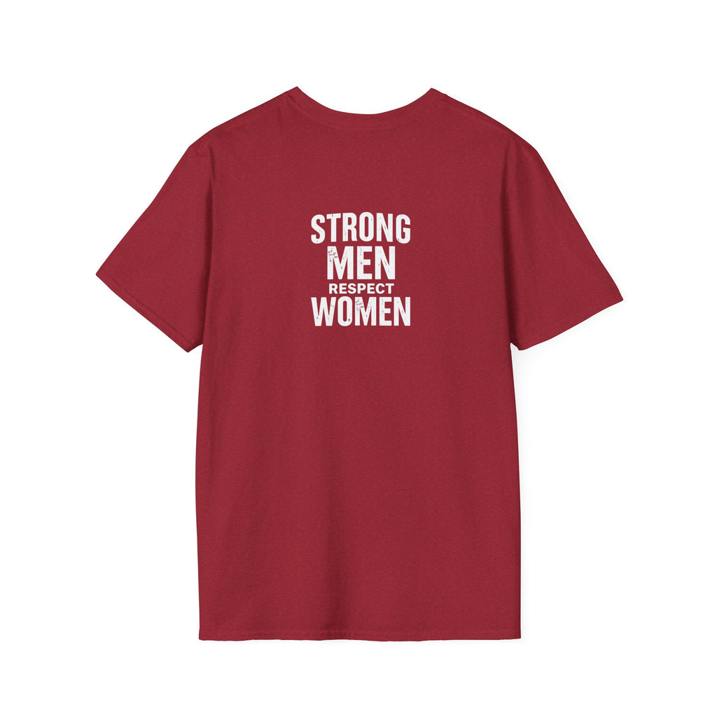 I Am The Bear, Strong Men Respect Women Unisex Softstyle T-Shirt