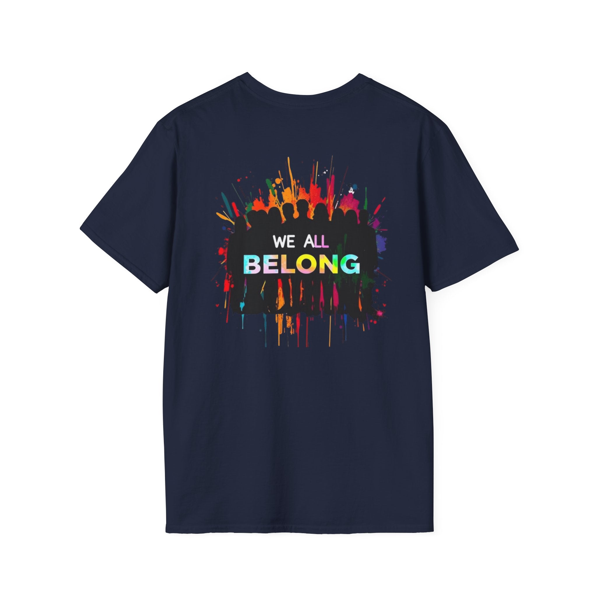 Unisex Softstyle T-Shirt: "Conversion Therapy is Torture" & "We All Belong" - LGBTQ+ Empowerment Tee