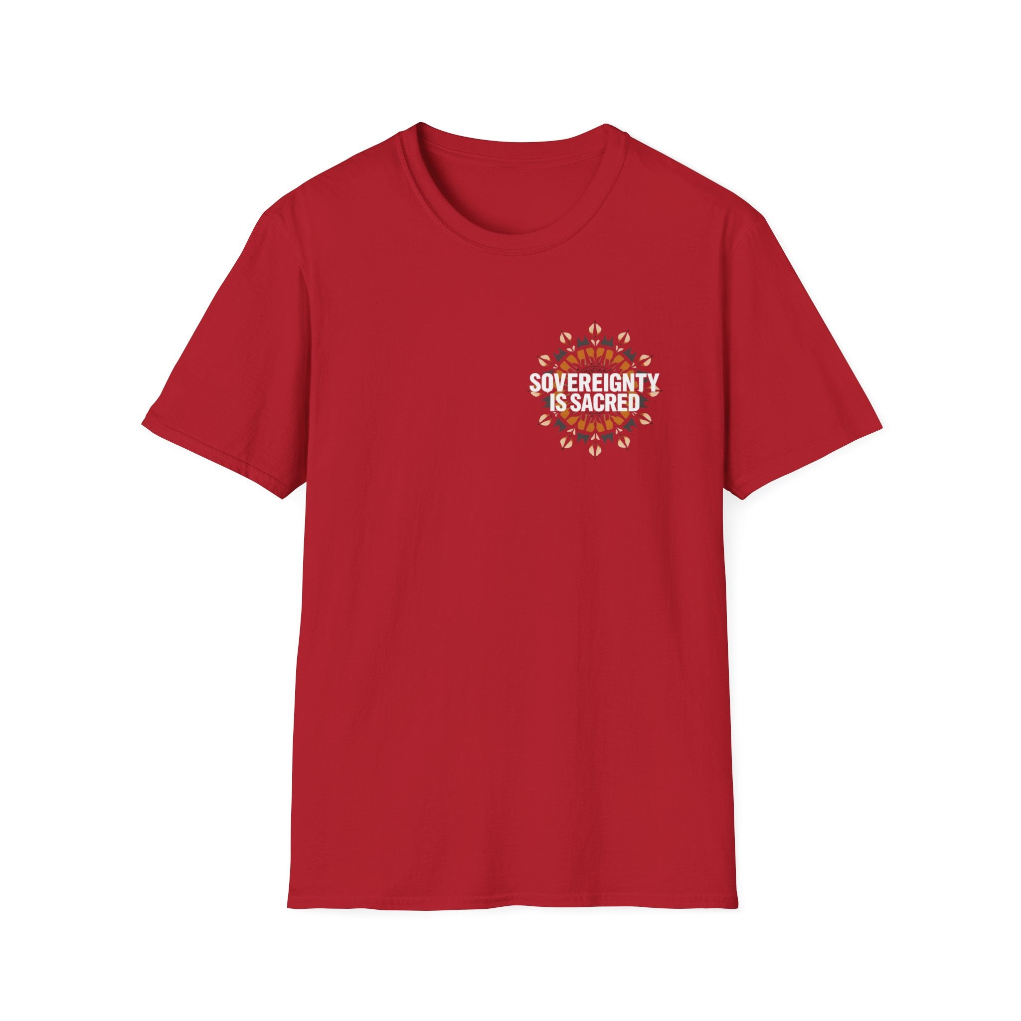 Sovereignty Is Sacred T-Shirt