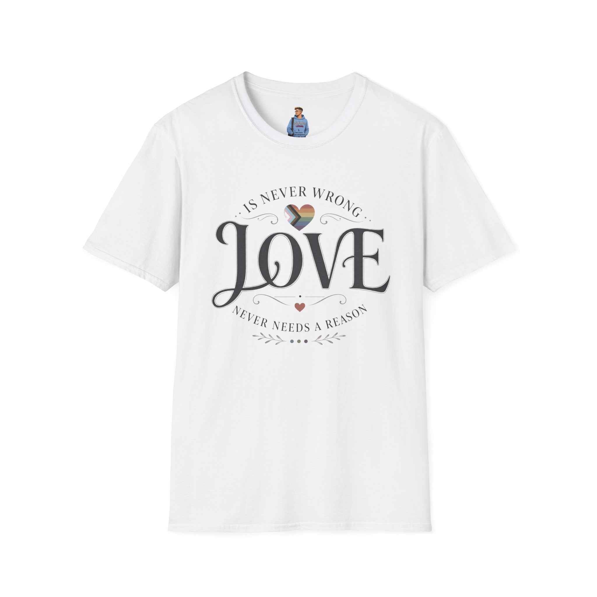 Love Is Never Wrong T-Shirt — LGBTQ+ Pride Heart Tee