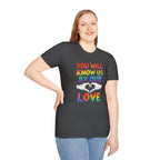 You Will Know Us By Our Love T-Shirt — Queer Inclusion Pride Tee