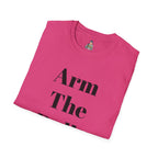 Arm The Dolls — Minimalist Statement T-Shirt