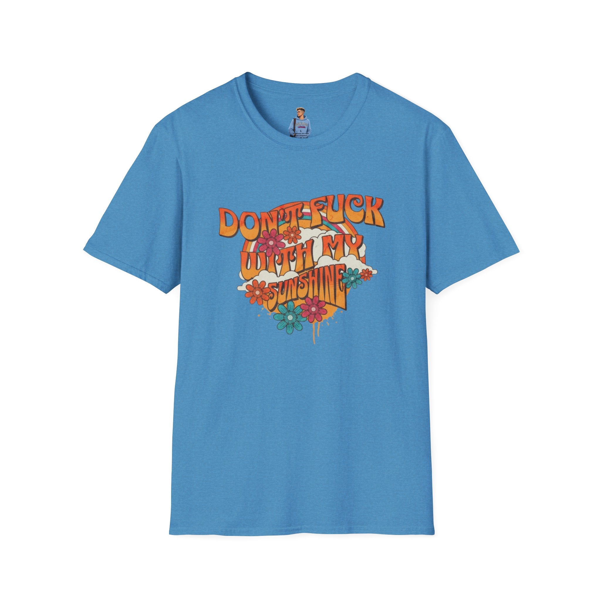 Don't F*** With My Sunshine Unisex Softstyle T-Shirt