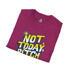 Not Today, Bitch Unisex Softstyle T-Shirt