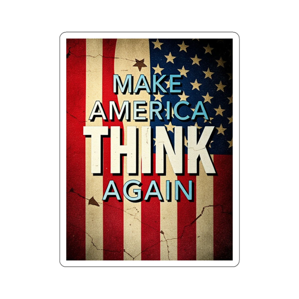 Die-Cut Stickers - Make America Think Again