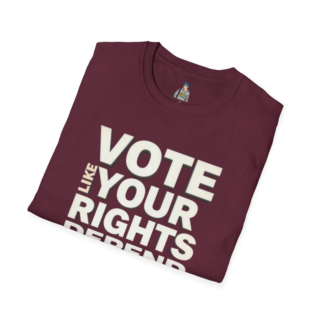 Your Rights Depend on You T-Shirt