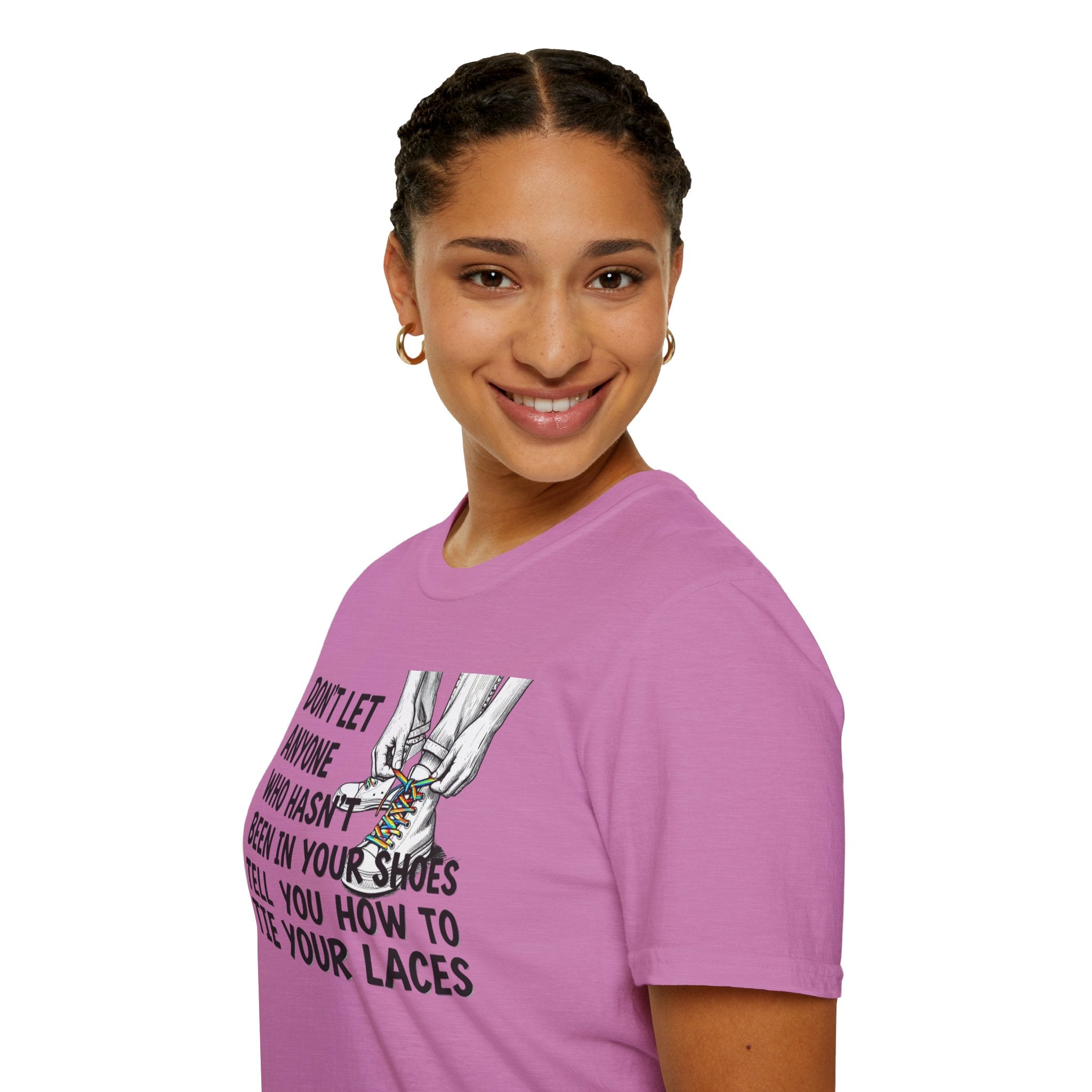 Don't Let Anyone Tell You How To Tie Your Laces T-Shirt