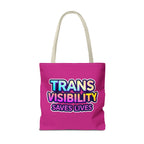Trans Visibility Saves Lives Tote Bag