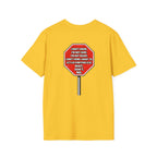 She Said STOP You Will Stop - Graphic T-Shirt
