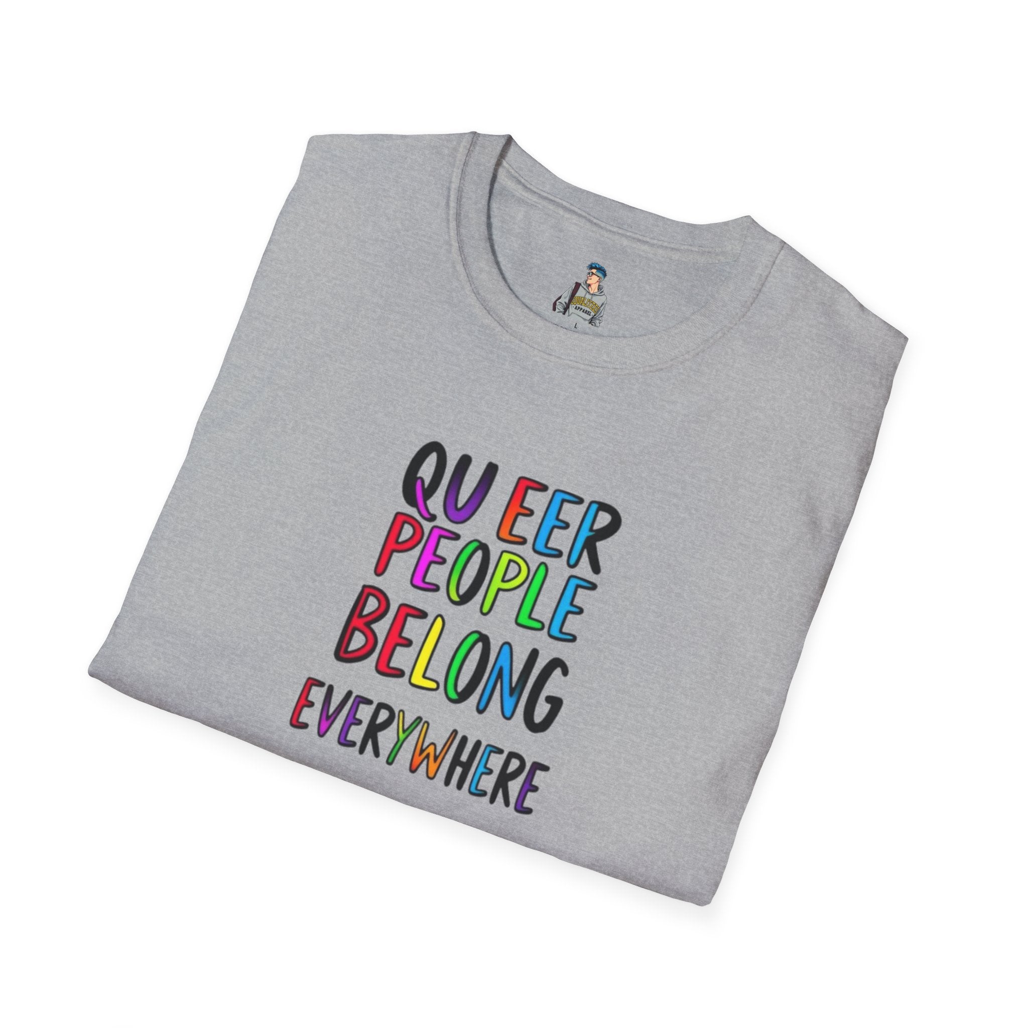 Queer Pride Unisex Softstyle T-Shirt - "Queer People Belong Everywhere"