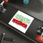 Die-Cut Stickers -  Existencia Es Resistencia- Existence is Resistance