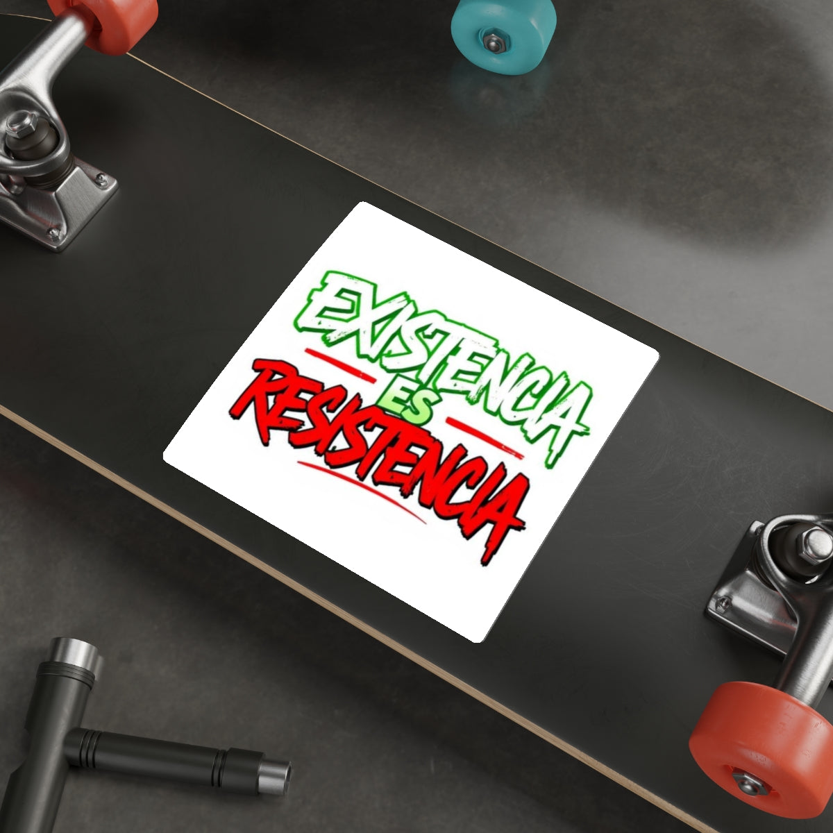 Die-Cut Stickers -  Existencia Es Resistencia- Existence is Resistance