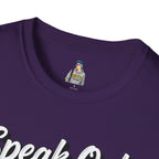 Speak Out T-Shirt Even If Your Voice Shakes
