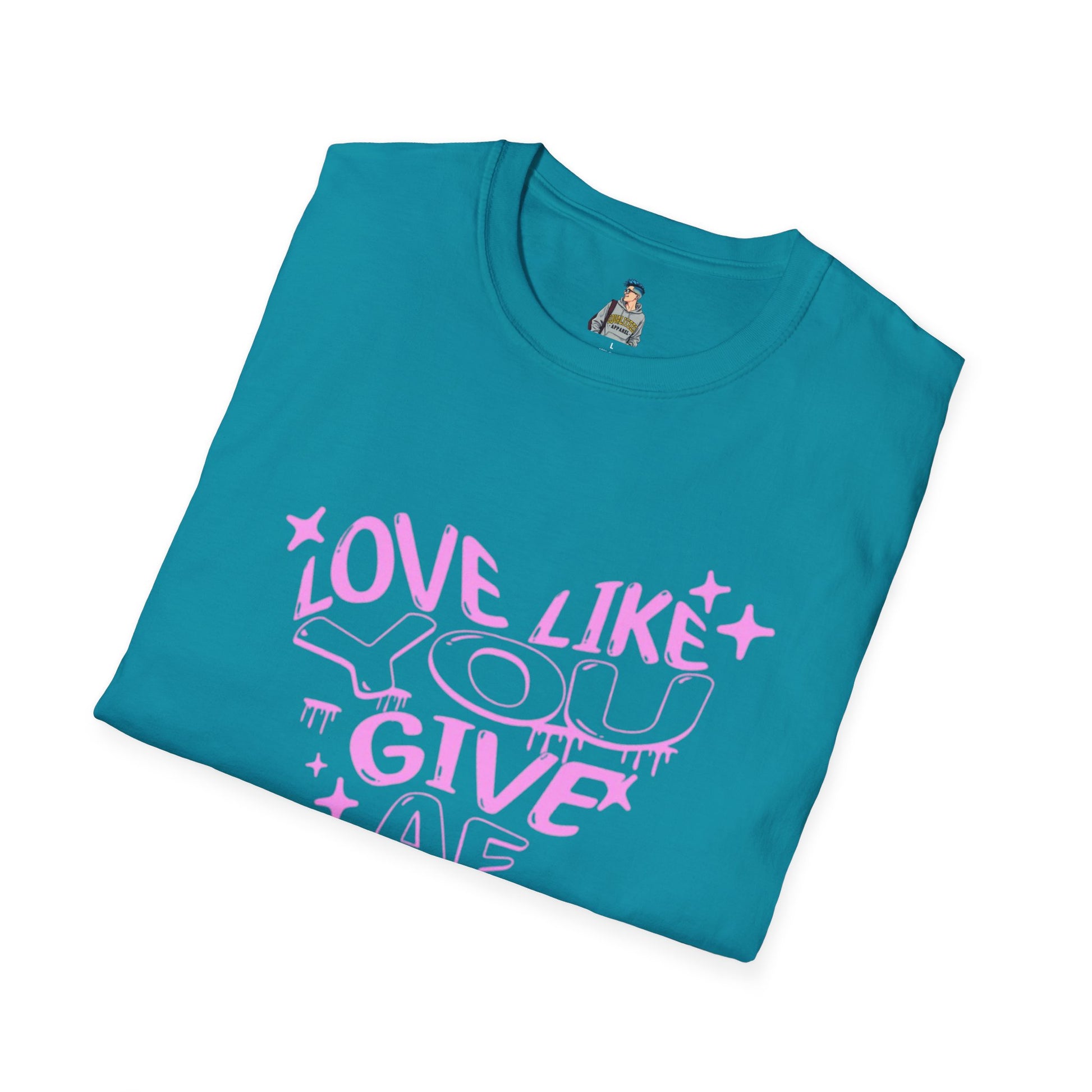 Love Like You Give AF! Unisex Softstyle T-Shirt