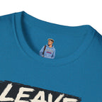 T-Shirt — "Leave Black People Alone" Social Justice Statement Tee