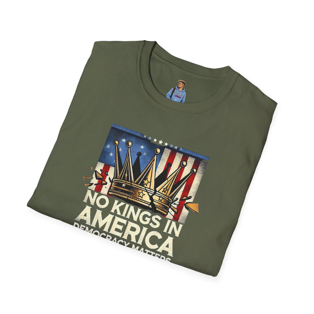 No Kings in America-Democracy Matters  Unisex Softstyle T-Shirt