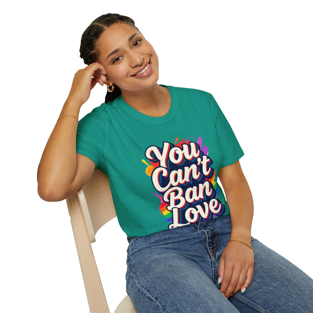 You Can't Ban Love T‑Shirt — Rainbow LGBTQ+ Pride Graphic Tee