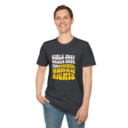 Girls Just Wanna Have Fundamental Human Rights Unisex Softstyle T-Shirt - EqualiTees.Me