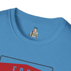 FAFO  You Get What You Vote For Unisex Softstyle T-Shirt
