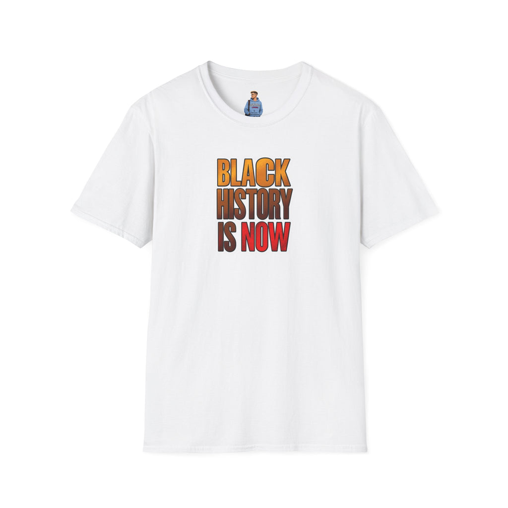 Black History is Now Inspirational Tee
