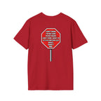 They Said Stop You Will Stop T-Shirt - Consent Awareness
