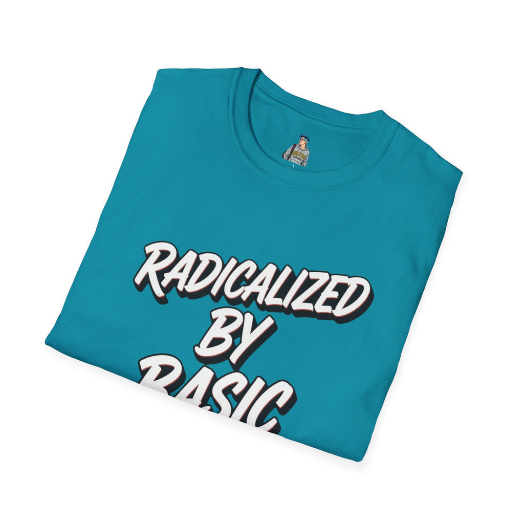 Radicalized by Basic Decency T-Shirt | Social Justice Slogan Shirt