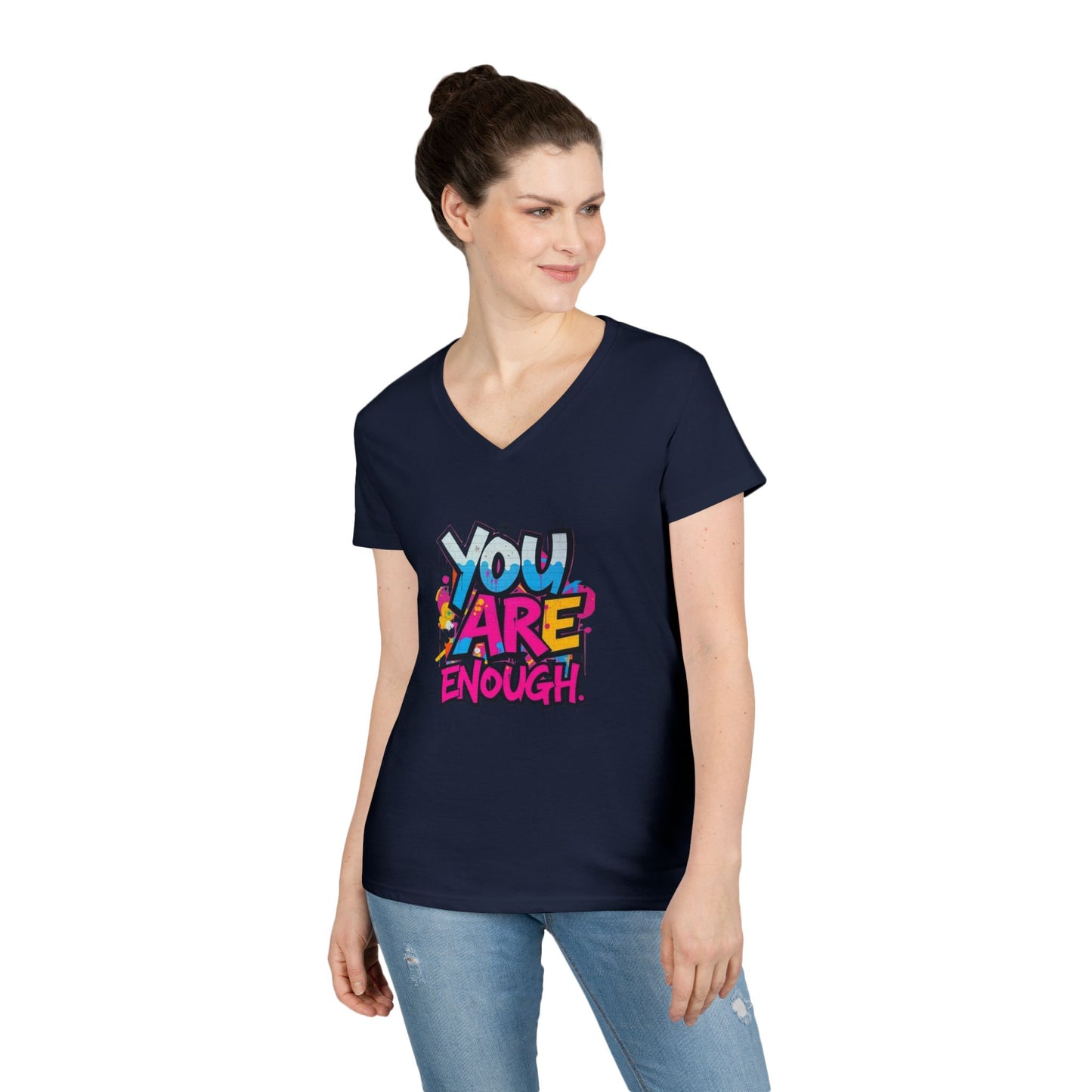 You Are Enough Ladies' V-Neck T-Shirt - Inspirational Graphic Tee