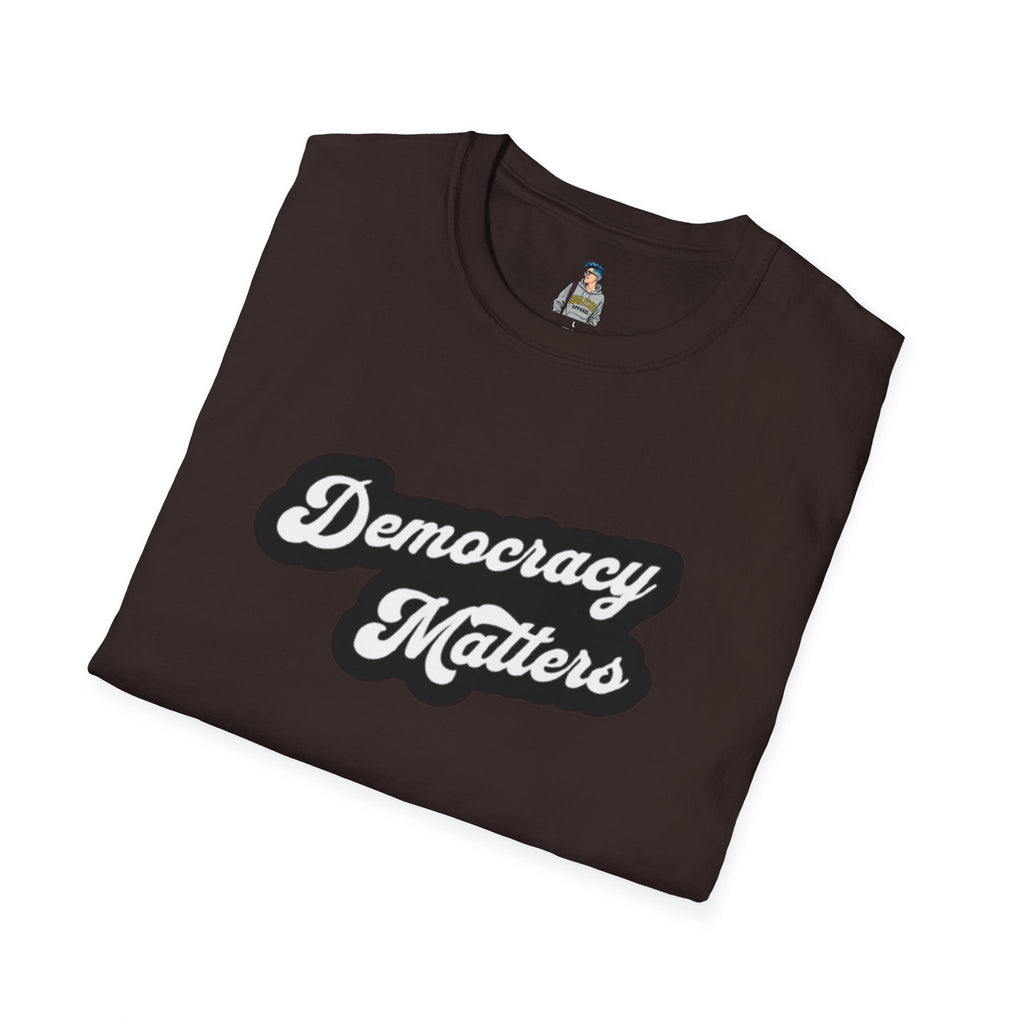 Democracy Matters T-Shirt — Retro Script Political Tee