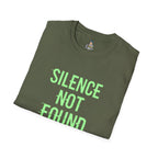 Silence Not Found T-Shirt — Bold Neon Text Tee