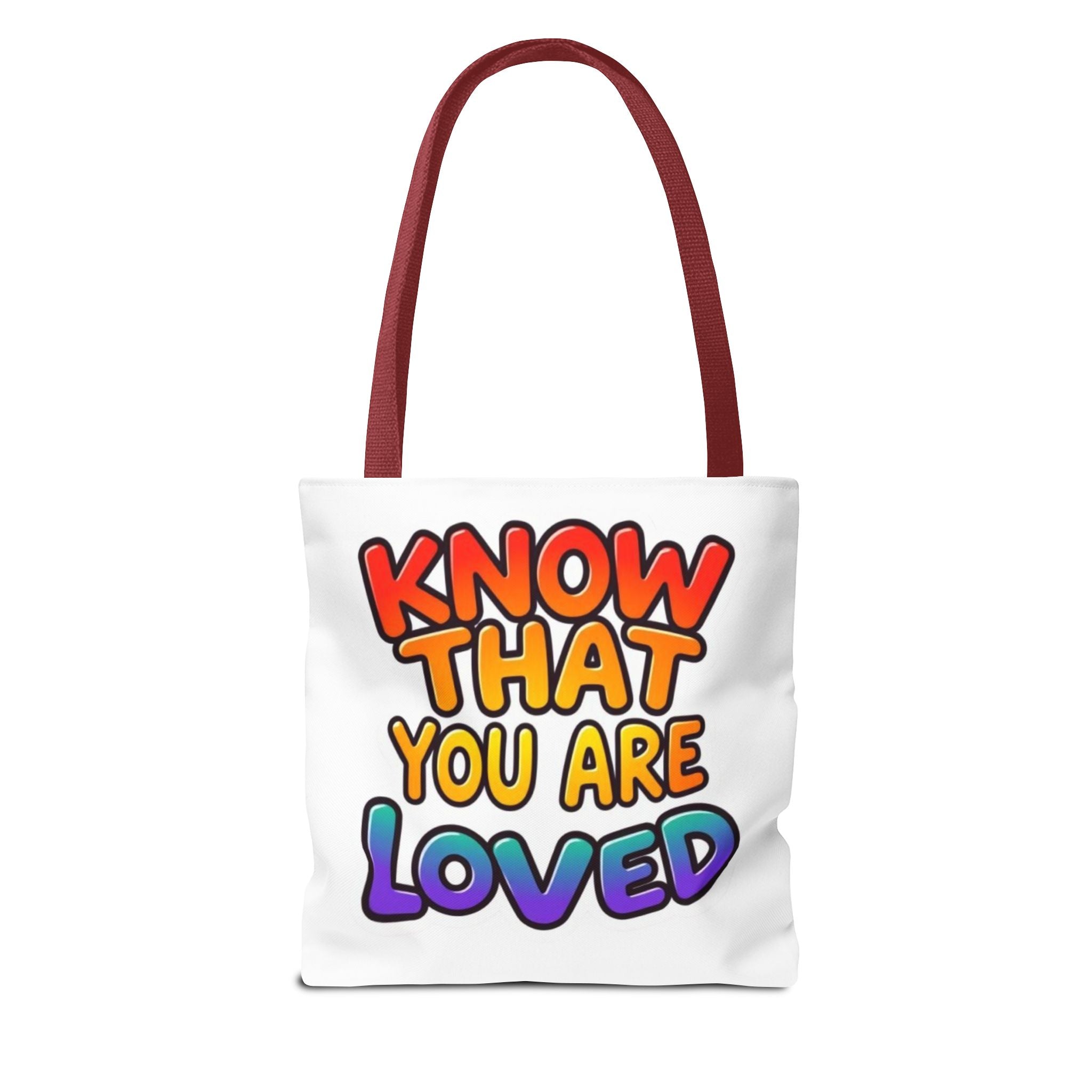 Know That You Are Loved Text Design Tote Bag