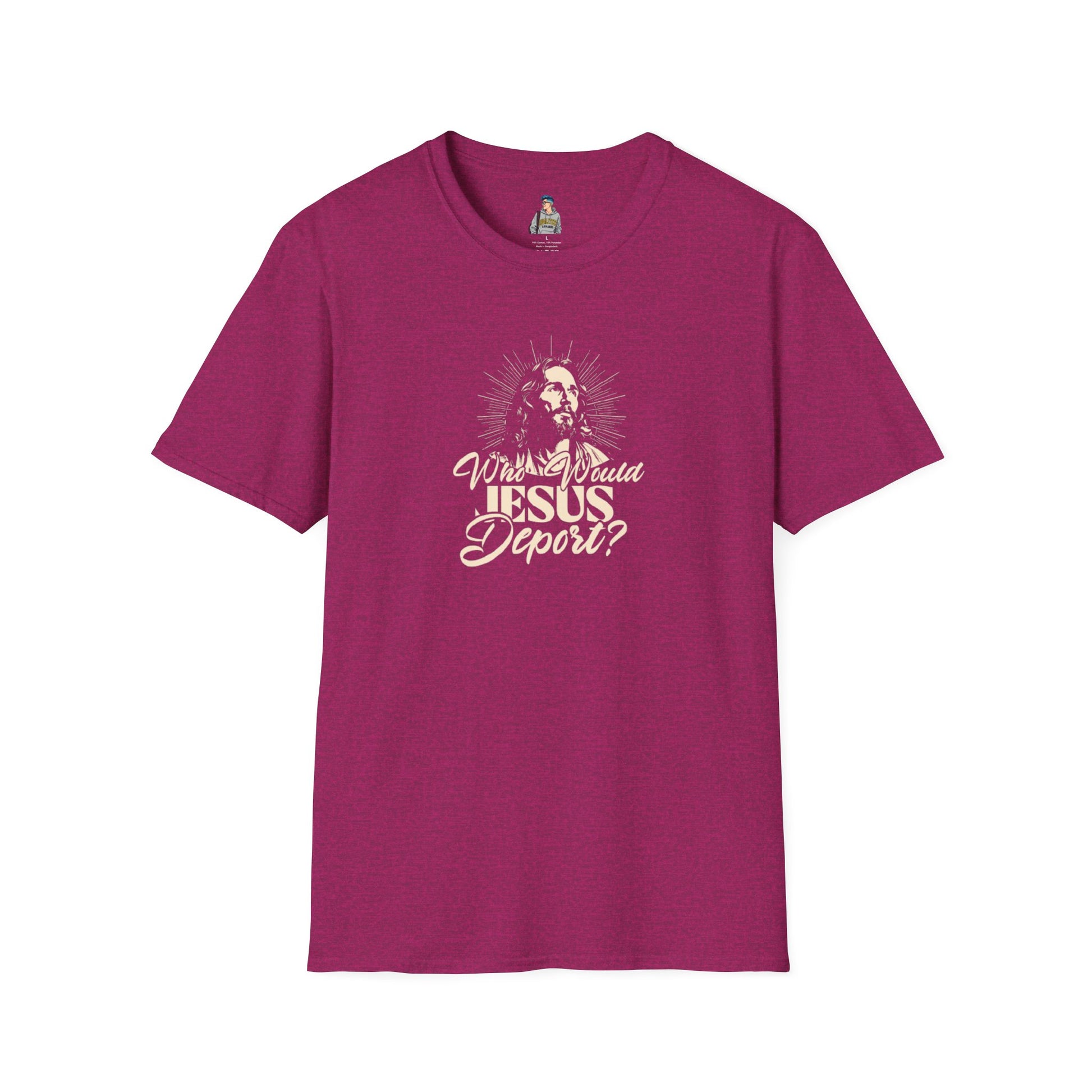 Who Would Jesus Deport? Unisex Softstyle T-Shirt