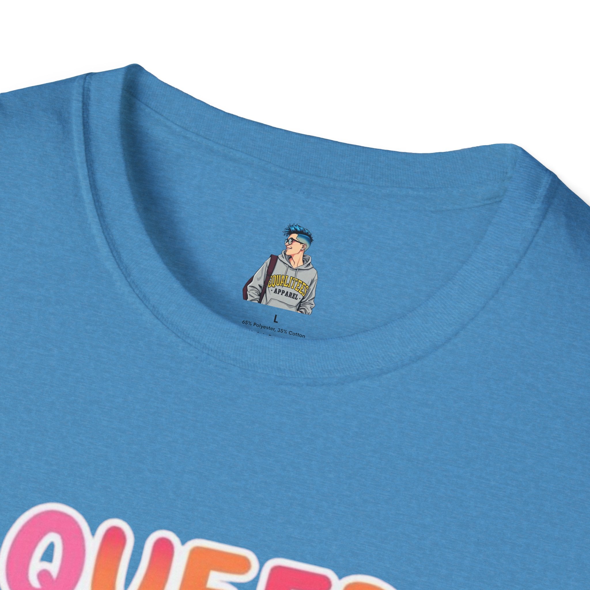 QUEER PEOPLE BELONG EVERYWHERE - Softstyle Unisex T-Shirt